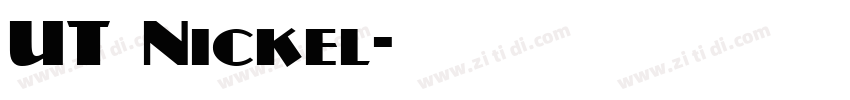 UT Nickel字体转换